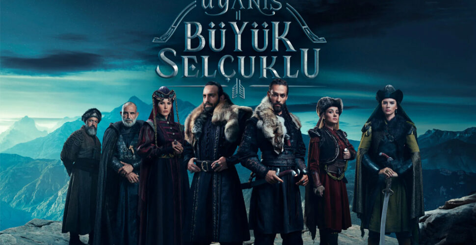 Uyanış: Büyük Selçuklu